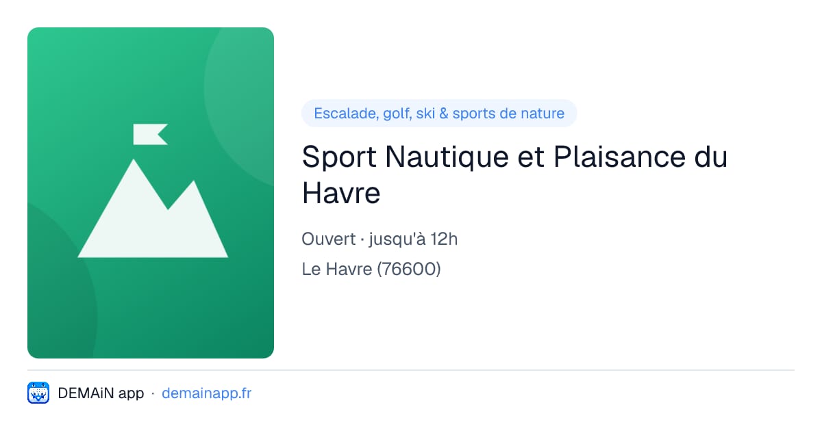 Sport Nautique et Plaisance du Havre — Le Havre