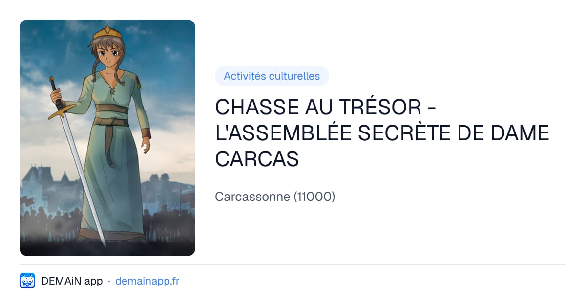 CHASSE AU TRÉSOR - L'ASSEMBLÉE SECRÈTE DE DAME CARCAS — Carcassonne
