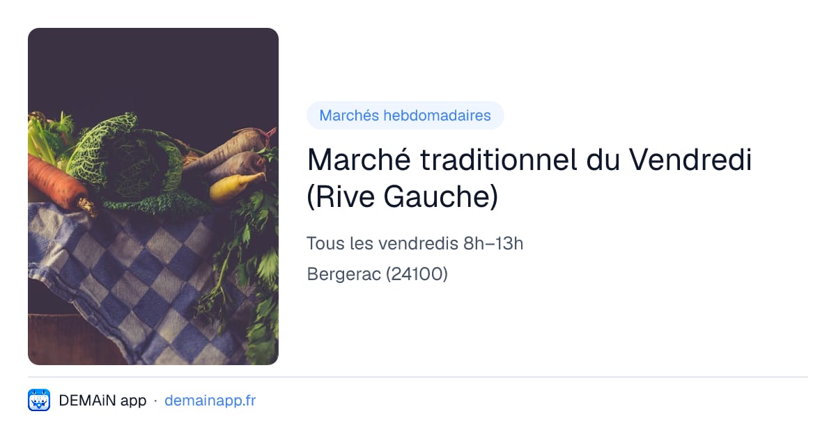 Marché traditionnel du Vendredi (Rive Gauche) — Bergerac