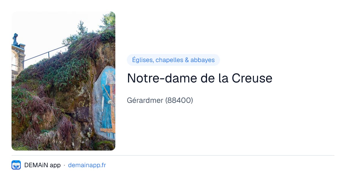 Notre-dame de la Creuse — Gérardmer