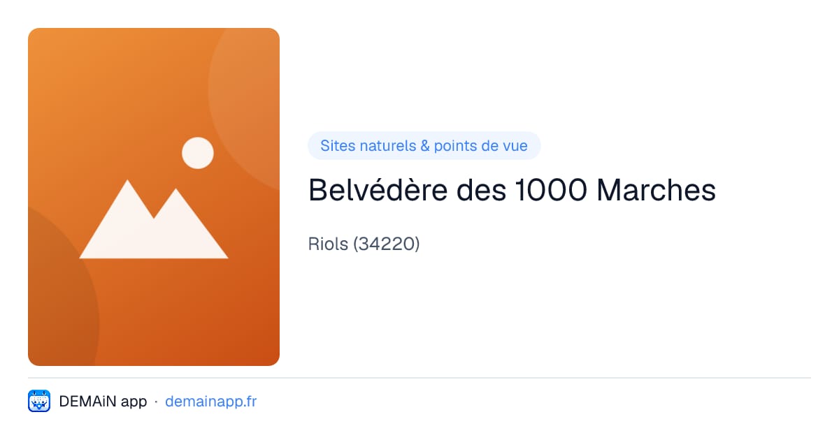 Belvédère des 1000 Marches — Riols