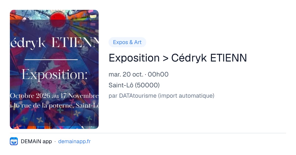 Exposition > Cédryk ETIENN — Saint-Lô