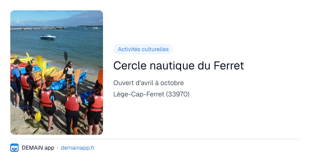 Cercle nautique du Ferret — Lège-Cap-Ferret