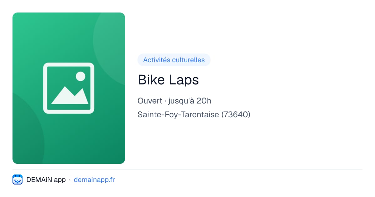 Bike Laps — Sainte-Foy-Tarentaise