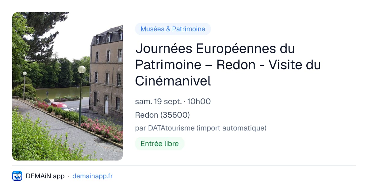 Journées Européennes du Patrimoine – Redon - Visite du Cinémanivel — Redon