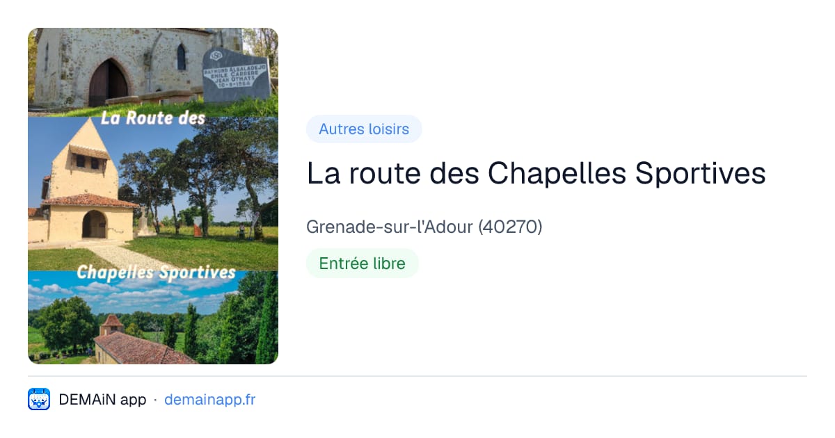 La route des Chapelles Sportives — Grenade-sur-l'Adour