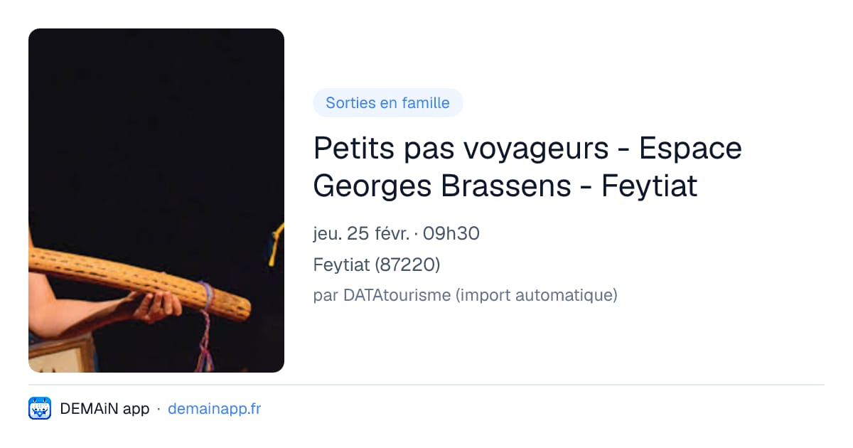 Petits pas voyageurs - Espace Georges Brassens - Feytiat — Feytiat