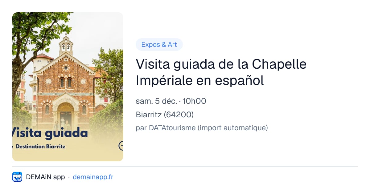 Visita guiada de la Chapelle Impériale en español — Biarritz
