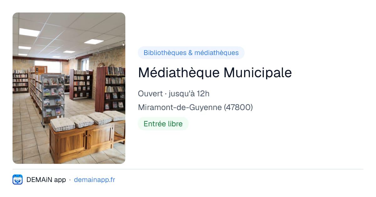Médiathèque Municipale — Miramont-de-Guyenne