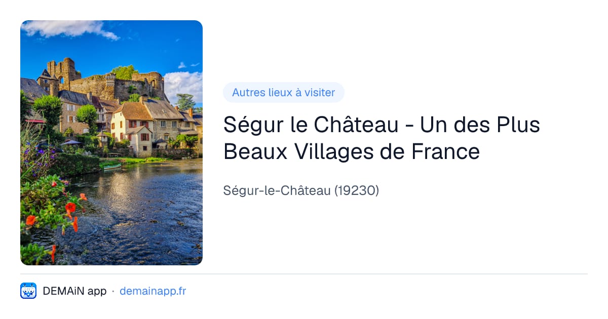Ségur le Château - Un des Plus Beaux Villages de France — Ségur-le-Château