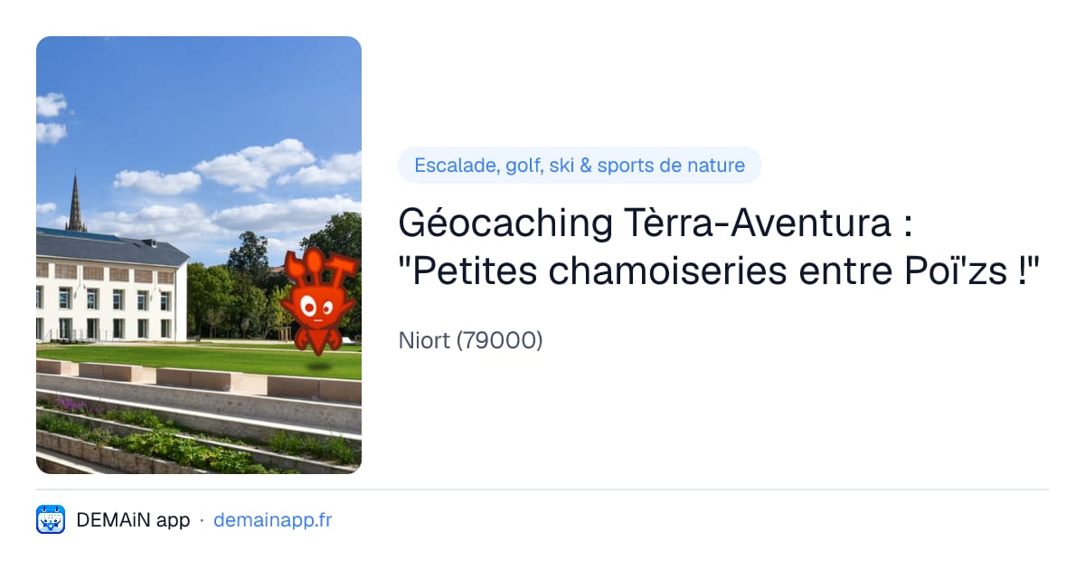 Géocaching Tèrra-Aventura : "Petites chamoiseries entre Poï'zs !" — Niort