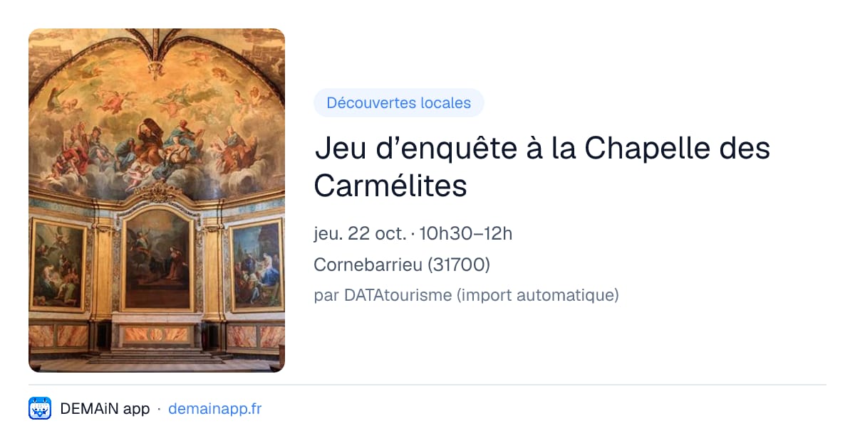 Jeu d’enquête à la Chapelle des Carmélites — Cornebarrieu