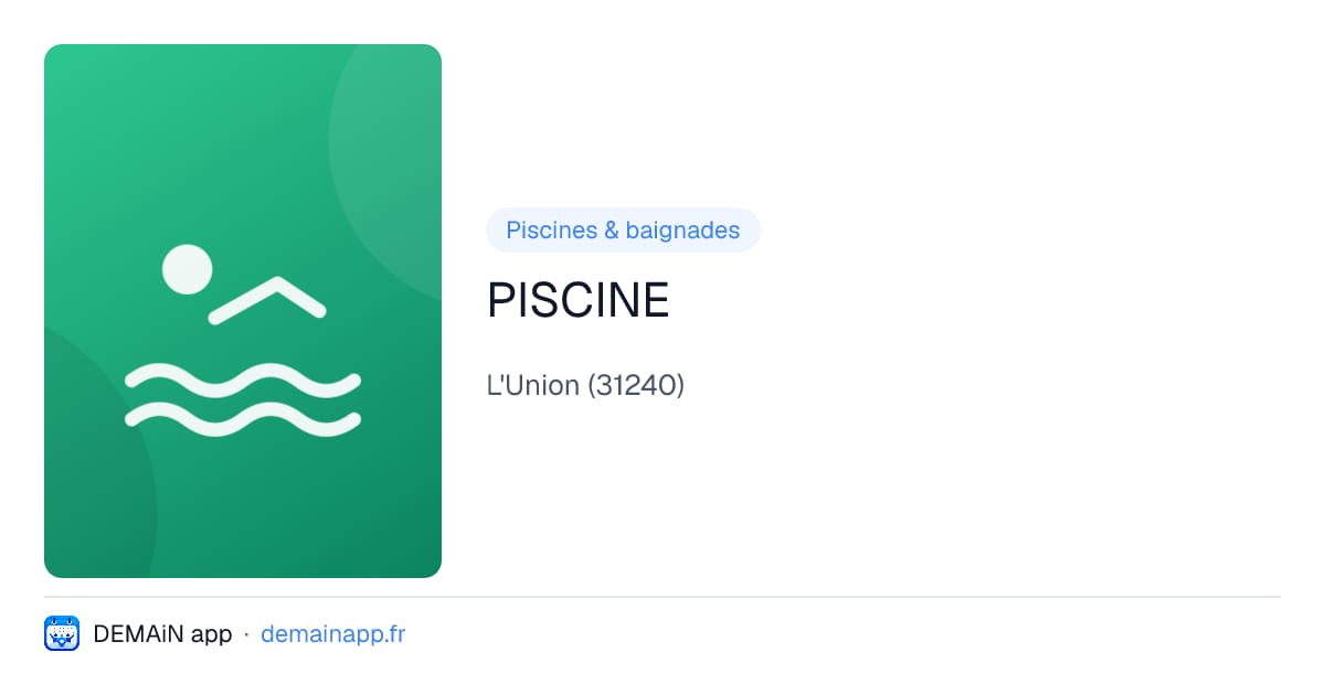 PISCINE — L'Union
