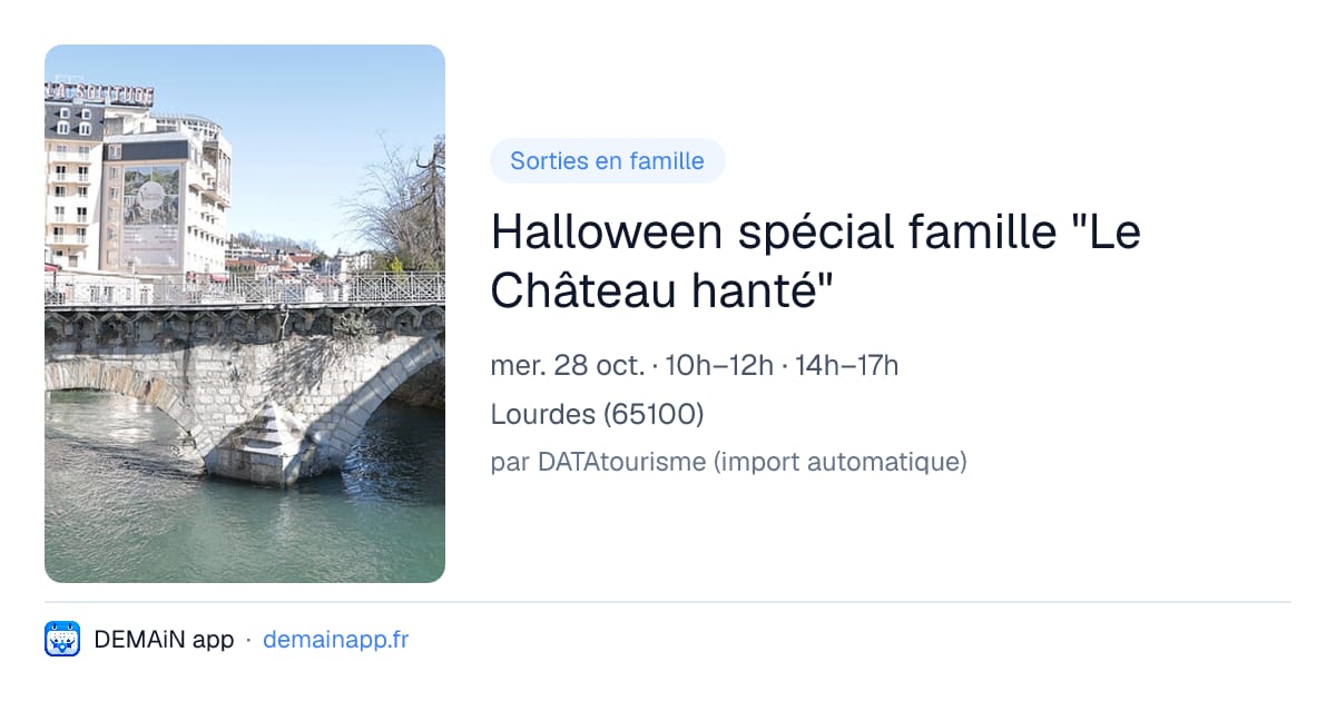 Halloween spécial famille "Le Château hanté" — Lourdes
