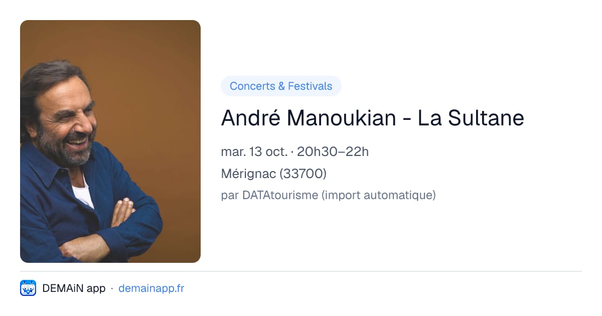 André Manoukian - La Sultane — Mérignac