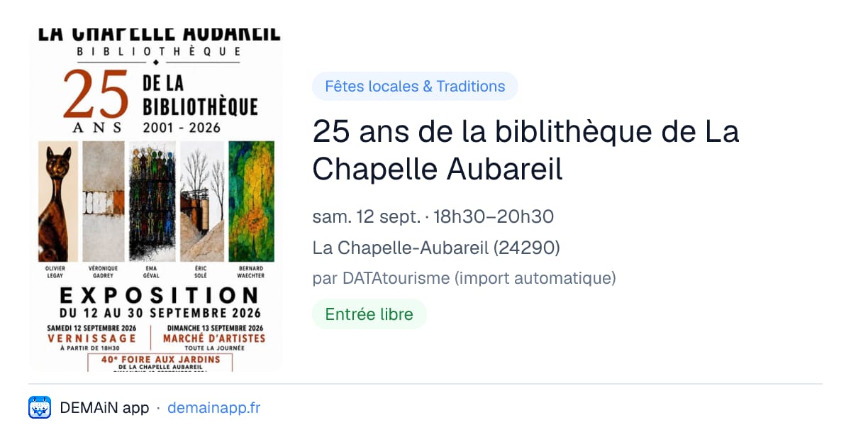 25 ans de la biblithèque de La Chapelle Aubareil — La Chapelle-Aubareil