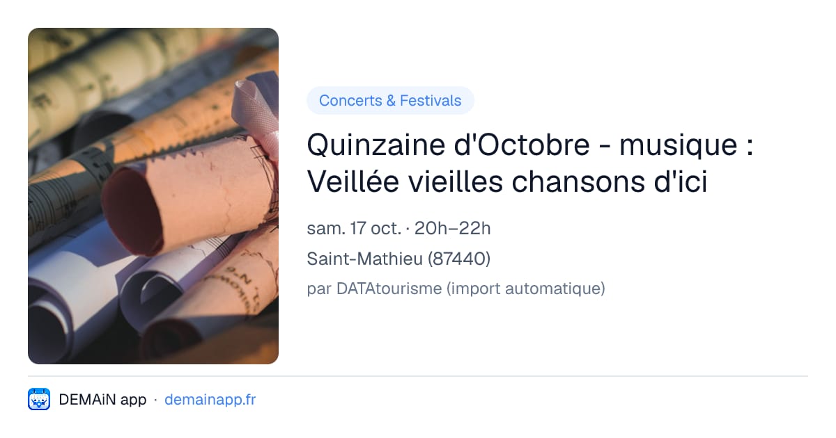 Quinzaine d'Octobre - musique : Veillée vieilles chansons d'ici — Saint-Mathieu