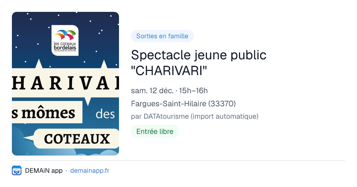 Spectacle jeune public "CHARIVARI" — Fargues-Saint-Hilaire