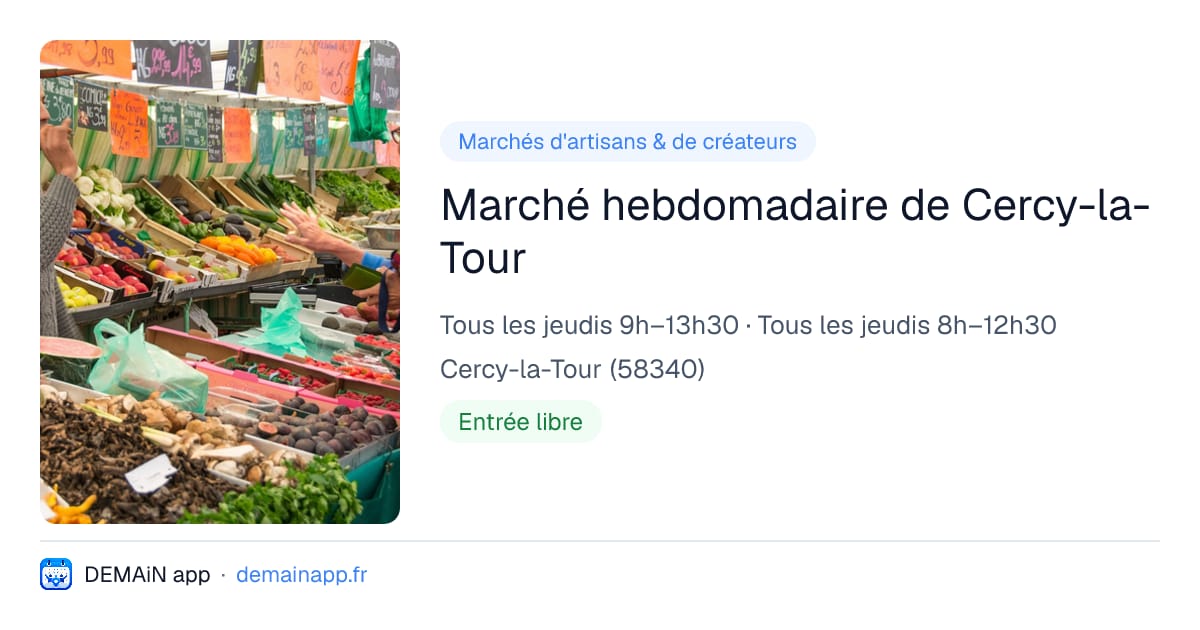Marché hebdomadaire de Cercy-la-Tour — Cercy-la-Tour