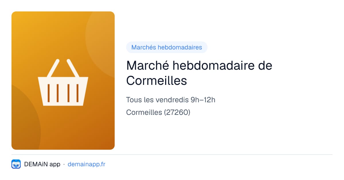 Marché hebdomadaire de Cormeilles — Cormeilles