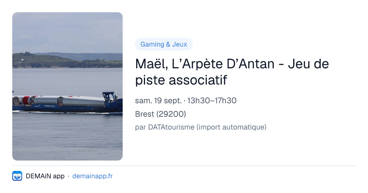 Maël, L’Arpète D’Antan - Jeu de piste associatif — Brest