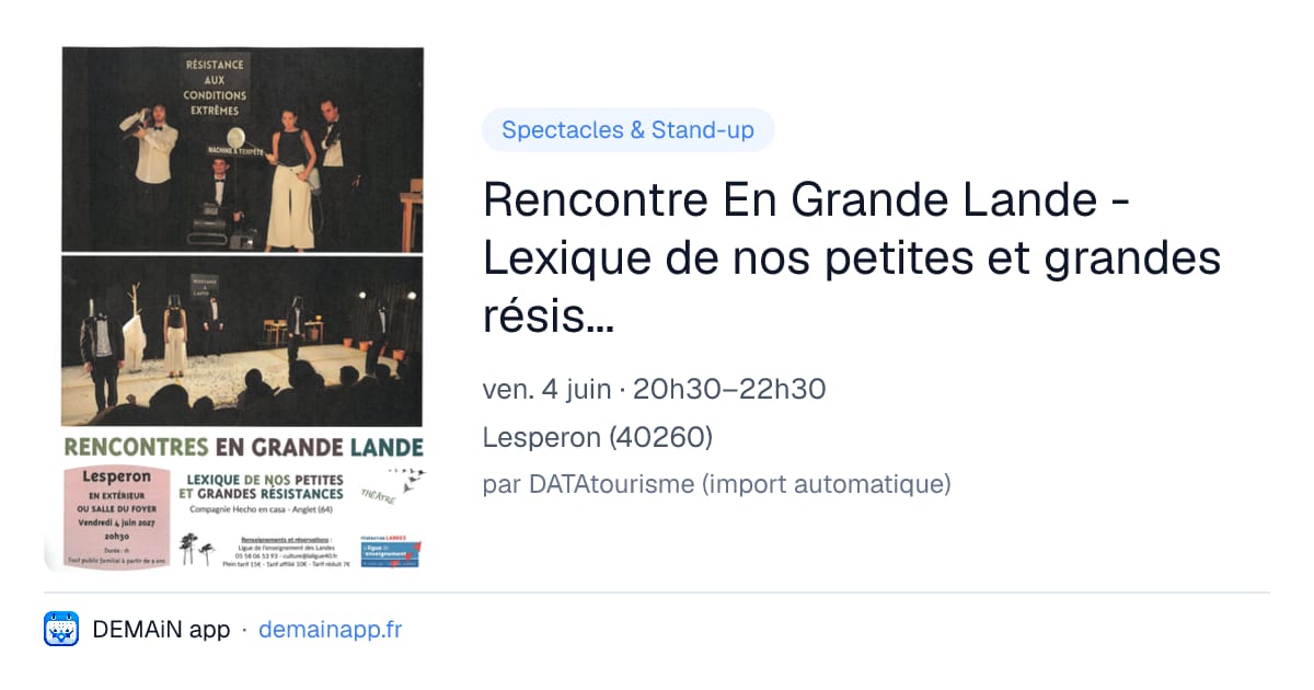 Rencontre En Grande Lande - Lexique de nos petites et grandes résistances — Lesperon
