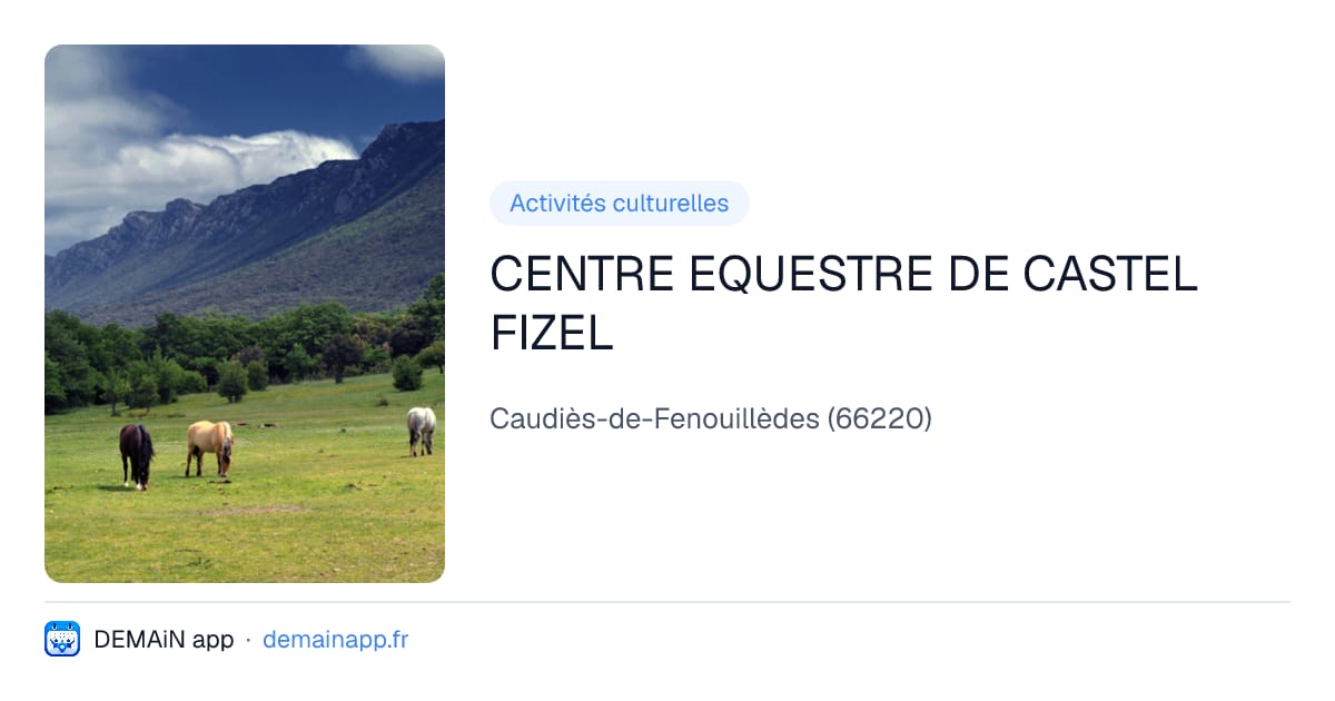 CENTRE EQUESTRE DE CASTEL FIZEL — Caudiès-de-Fenouillèdes