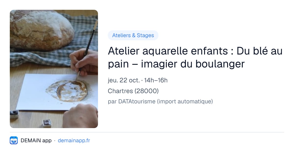 Atelier aquarelle enfants : Du blé au pain – imagier du boulanger — Chartres