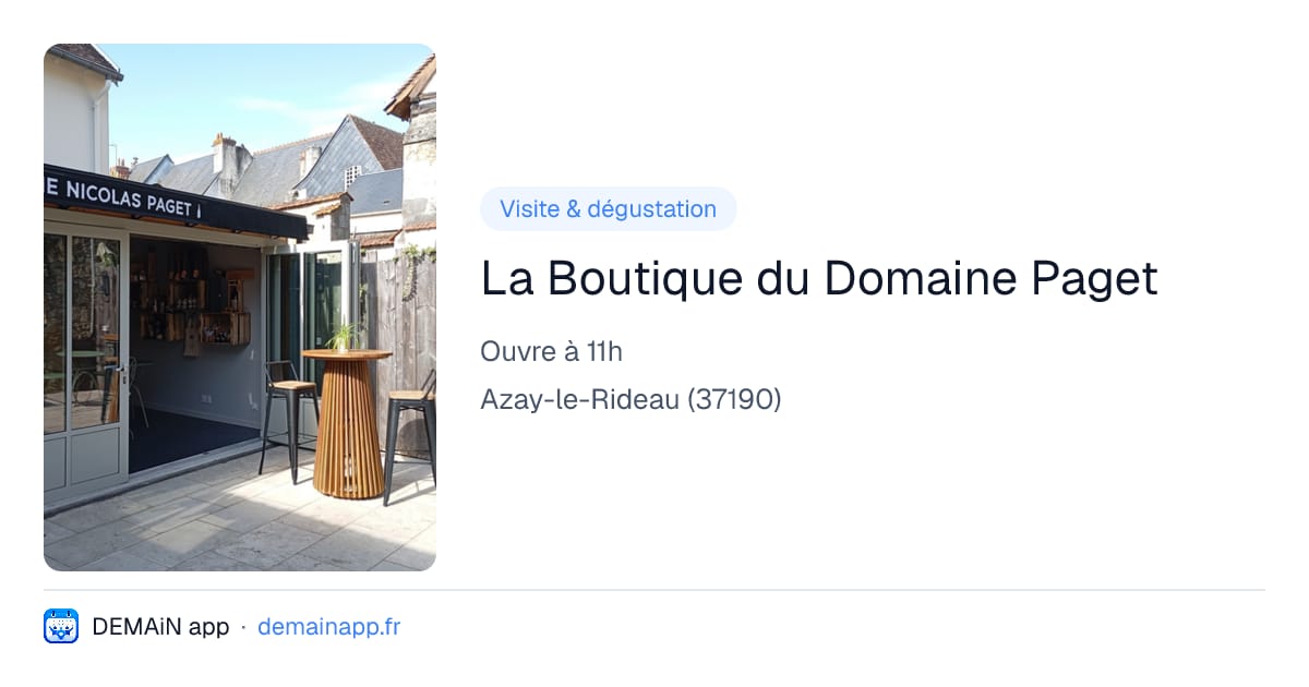 La Boutique du Domaine Paget — Azay-le-Rideau