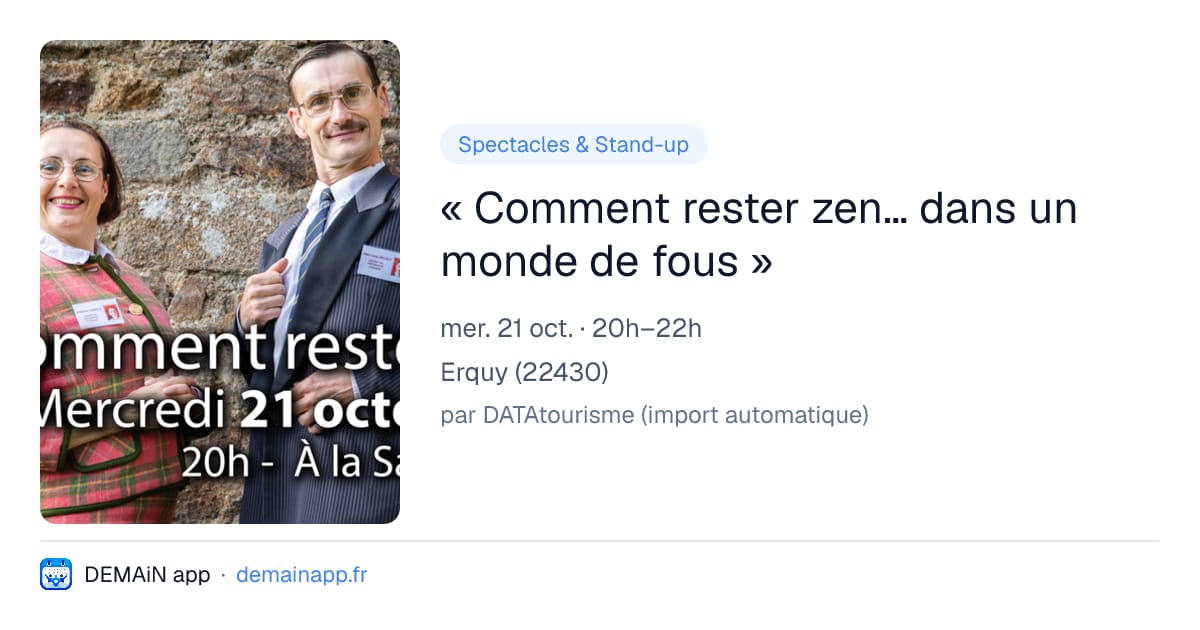 « Comment rester zen… dans un monde de fous » — Erquy