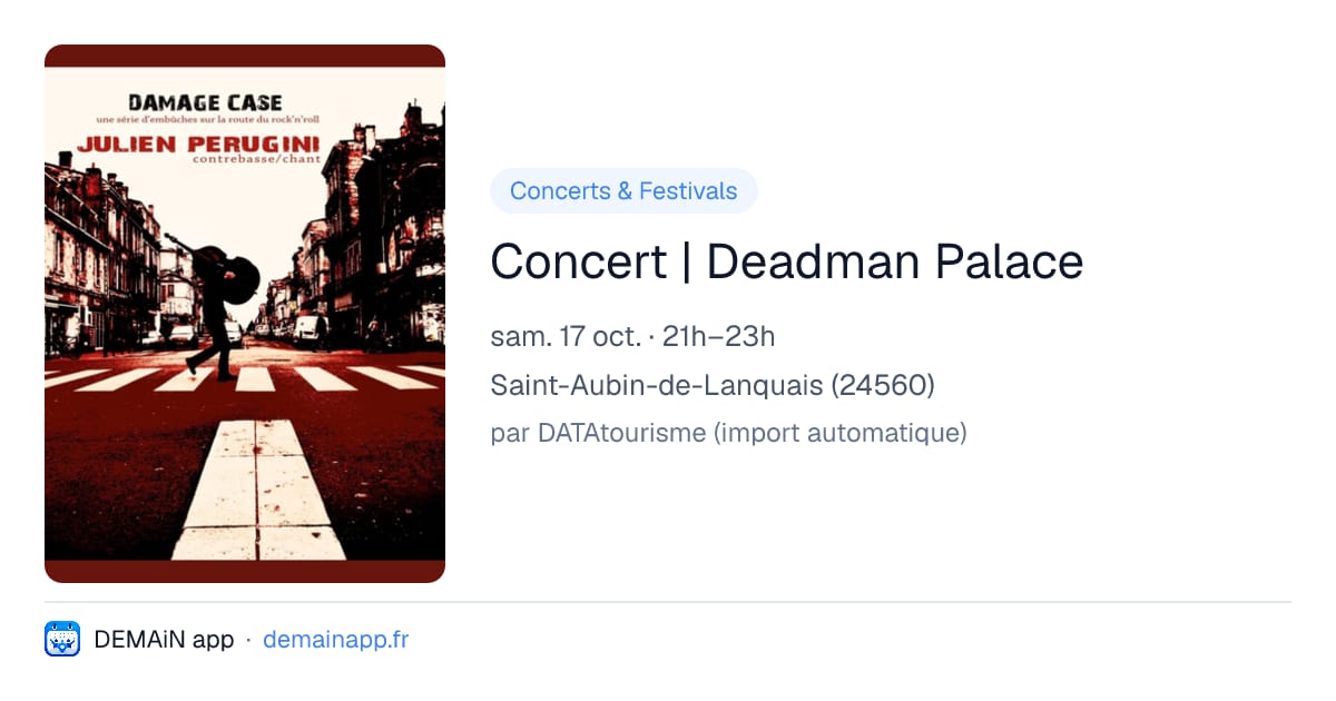 Concert | Deadman Palace — Saint-Aubin-de-Lanquais