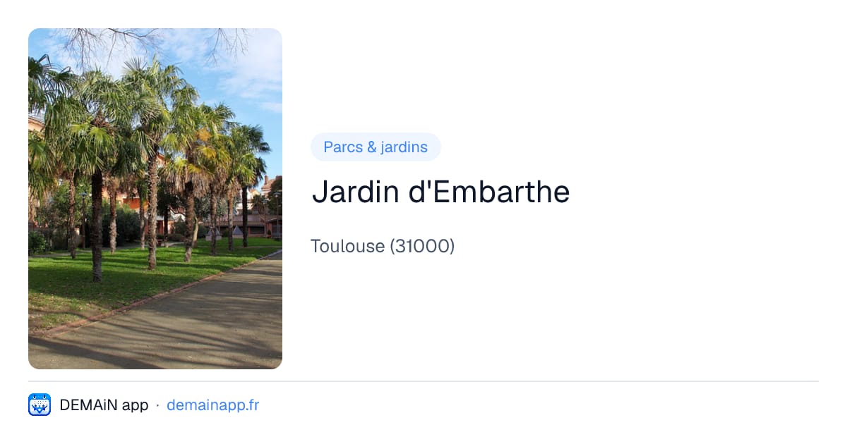 Jardin d'Embarthe — Toulouse
