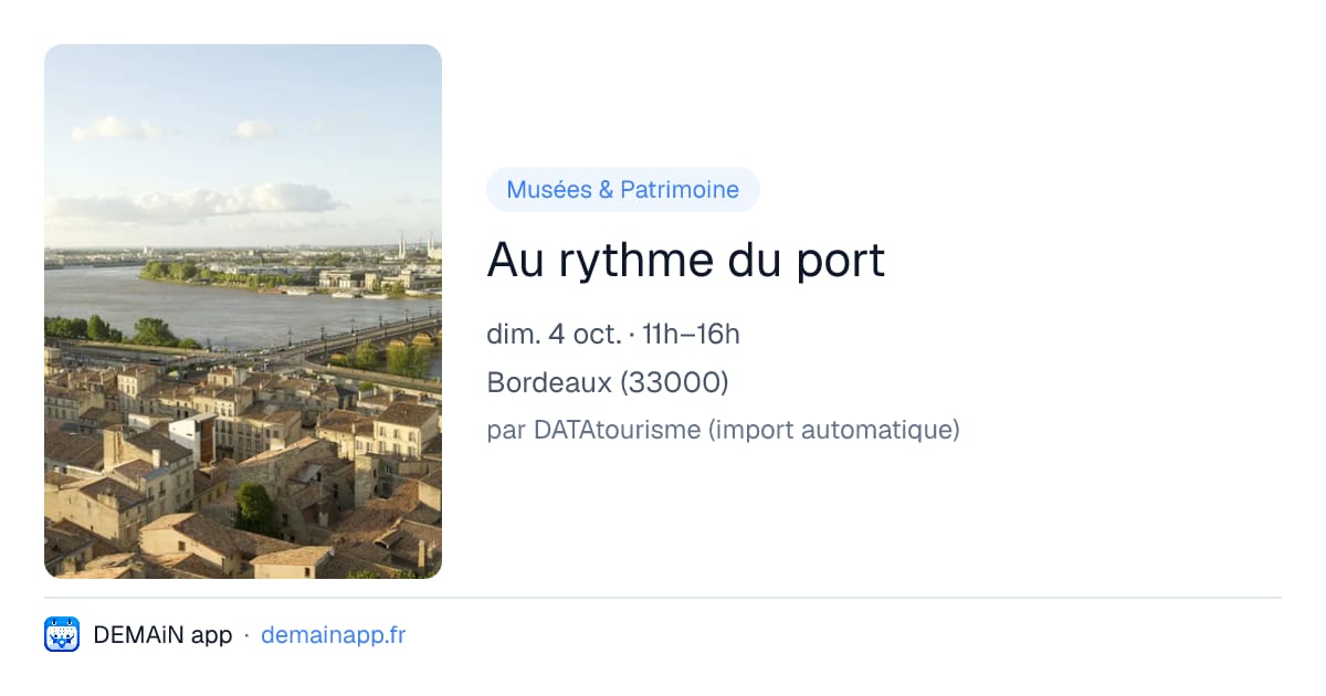 Au rythme du port — Bordeaux