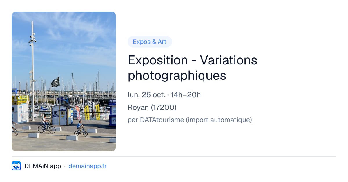 Exposition - Variations photographiques — Royan