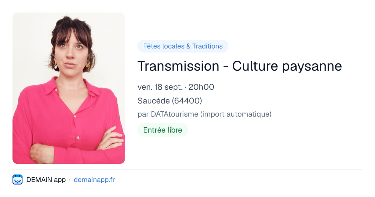 Transmission - Culture paysanne — Saucède