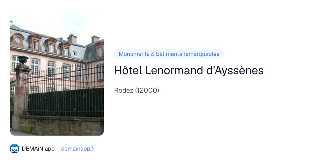 Hôtel Lenormand d'Ayssènes — Rodez