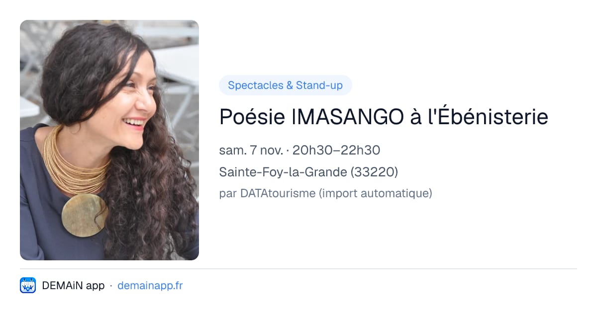 Poésie IMASANGO à l'Ébénisterie — Sainte-Foy-la-Grande