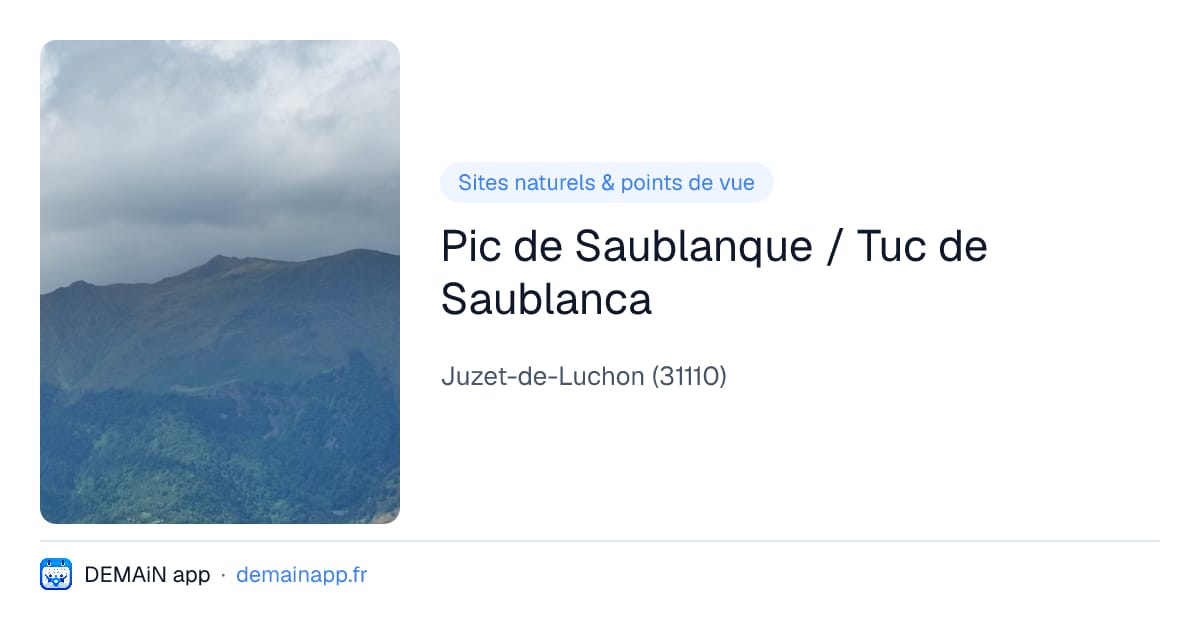 Pic de Saublanque / Tuc de Saublanca — Juzet-de-Luchon