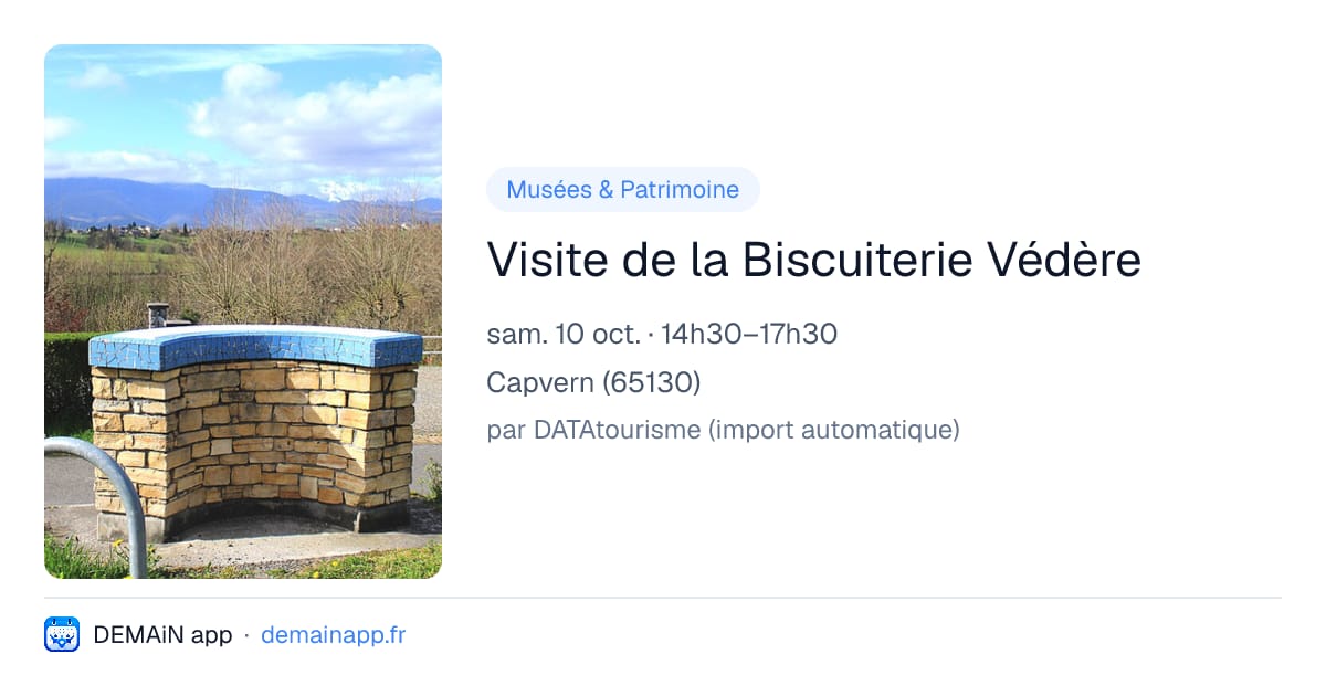 Visite de la Biscuiterie Védère — Capvern