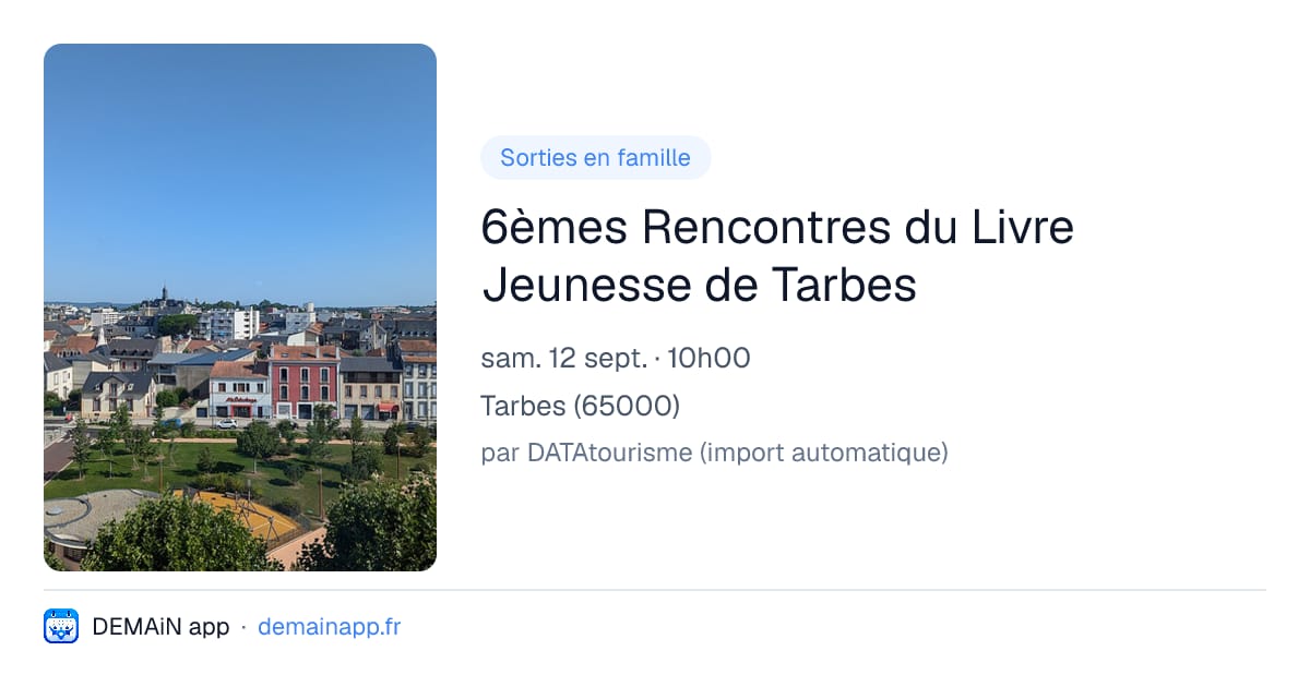 6èmes Rencontres du Livre Jeunesse de Tarbes — Tarbes