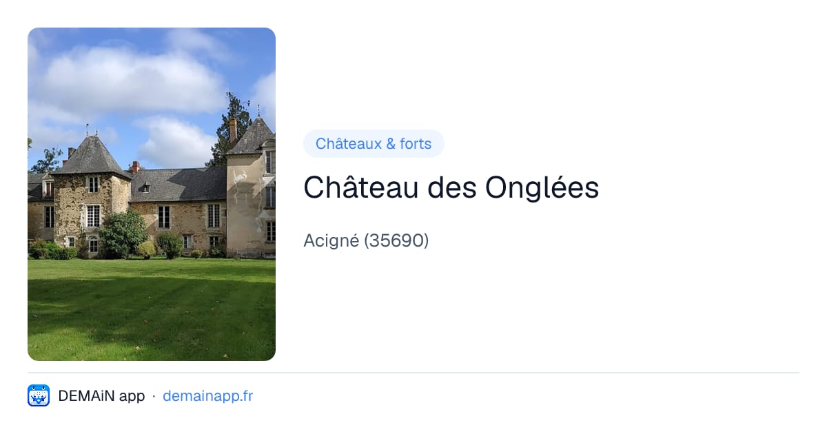 Château des Onglées — Acigné