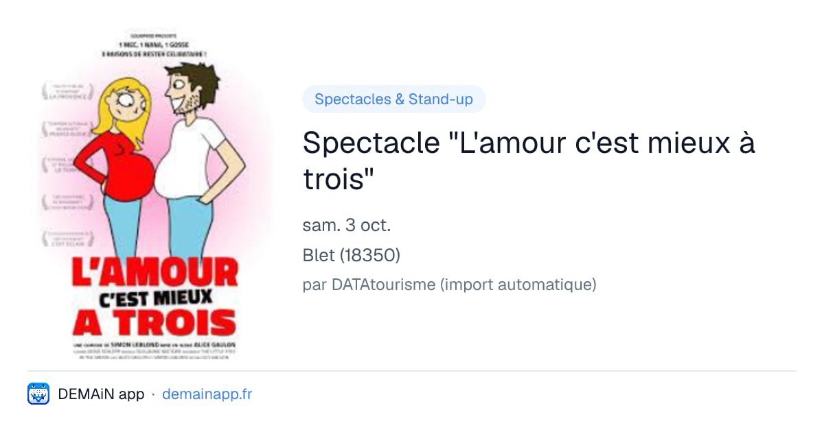 Spectacle "L'amour c'est mieux à trois" — Blet