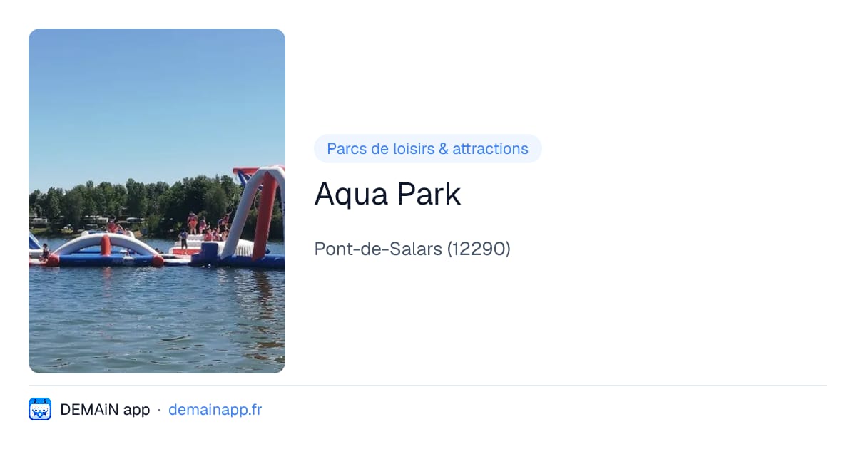 Aqua Park — Pont-de-Salars