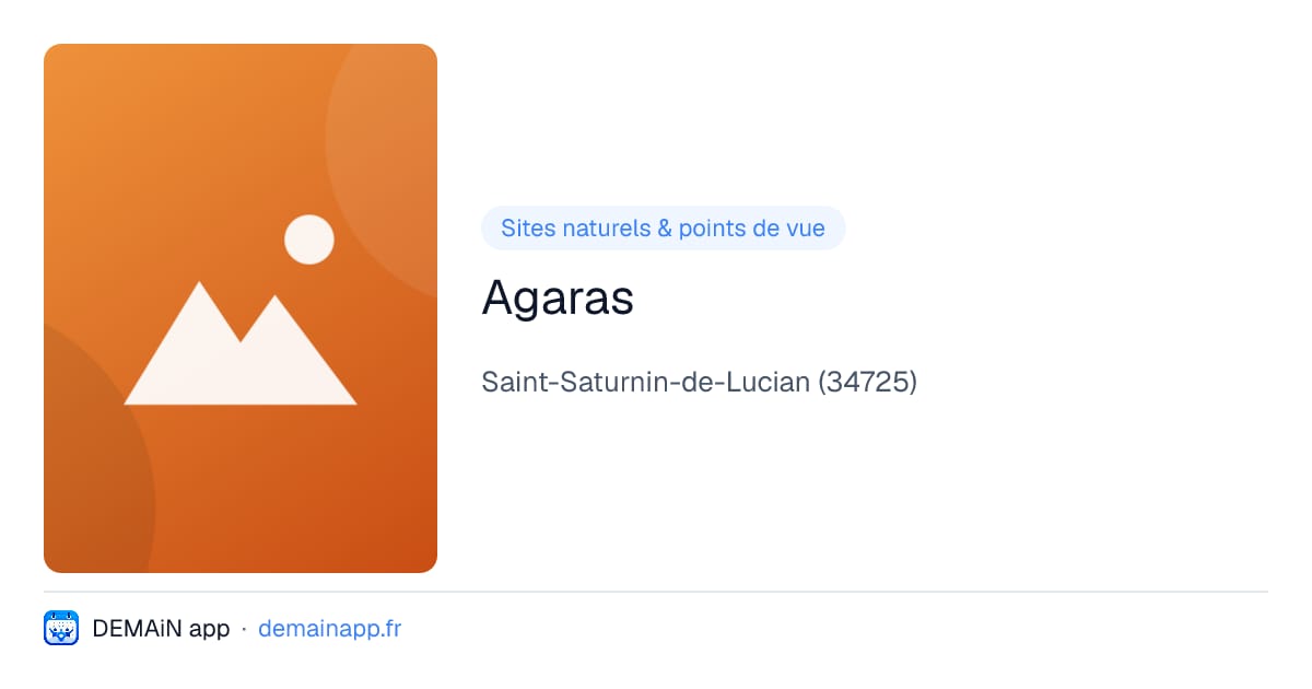 Agaras — Saint-Saturnin-de-Lucian