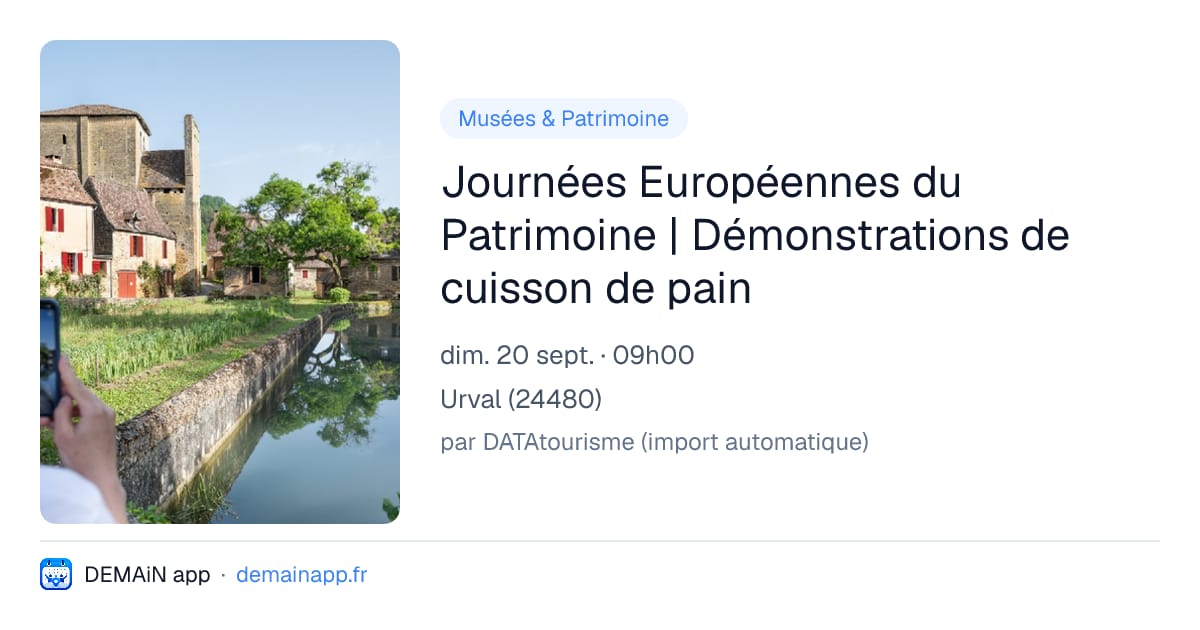 Journées Européennes du Patrimoine | Démonstrations de cuisson de pain — Urval