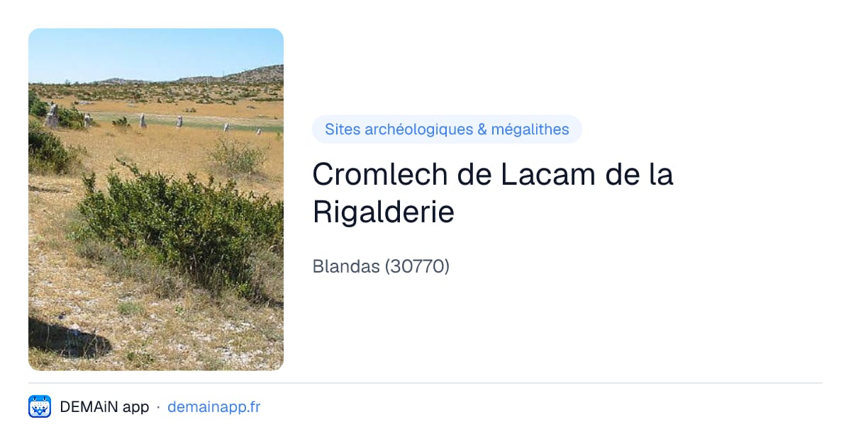 Cromlech de Lacam de la Rigalderie — Blandas