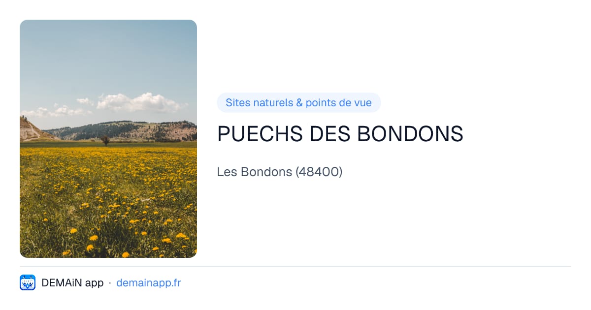 PUECHS DES BONDONS — Les Bondons