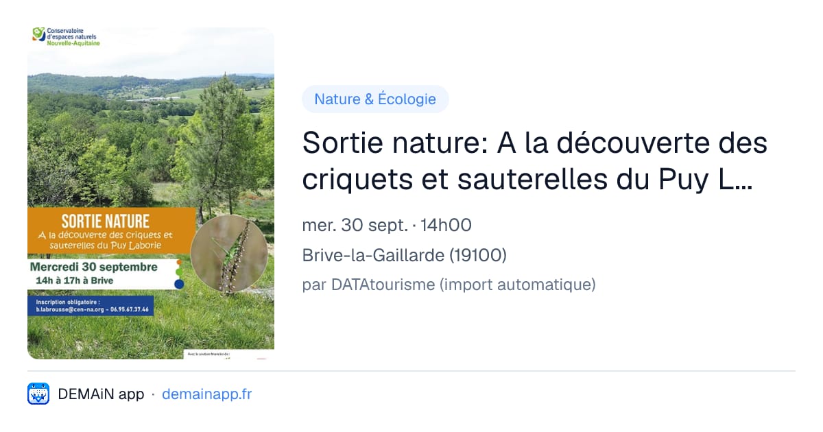 Sortie nature: A la découverte des criquets et sauterelles du Puy Laborie — Brive-la-Gaillarde