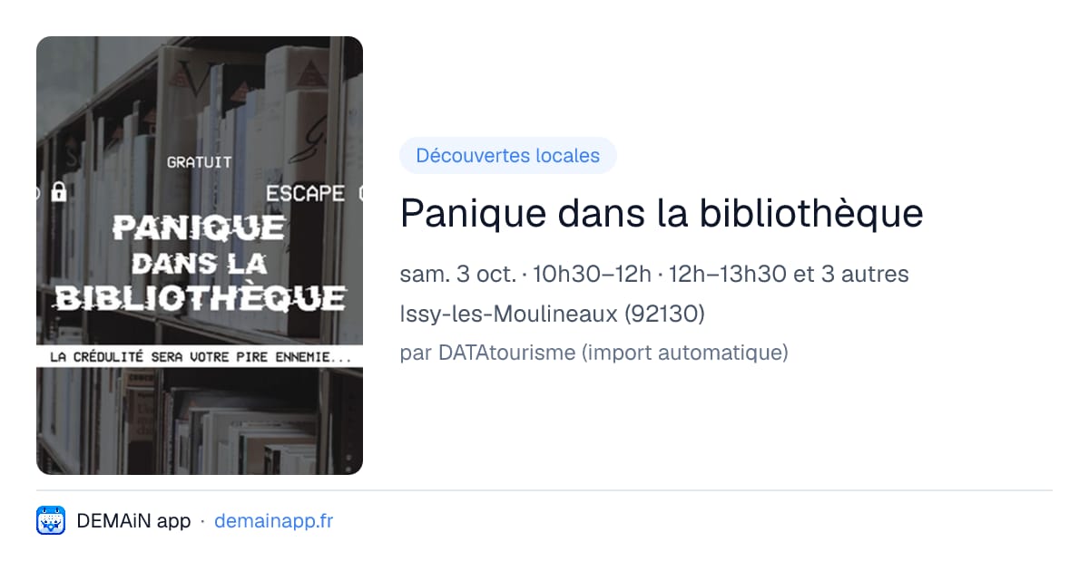 Panique dans la bibliothèque — Issy-les-Moulineaux