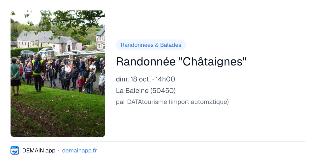 Randonnée "Châtaignes" — La Baleine